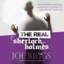The Real Sherlock Holmes - eAudiobook