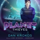 The Planet Thieves - eAudiobook