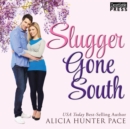 Slugger Gone South - eAudiobook