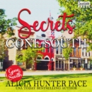 Secrets Gone South : Love Gone South 4 - eAudiobook