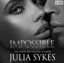 Impossible : Impossible, Book 1 - eAudiobook