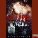 Villains & Vodka : Top Shelf Book 2 - eAudiobook