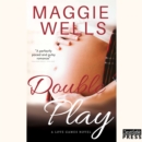 Double Play : Love Games, Book 3 - eAudiobook
