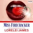 Miss Firecracker : Wild West Boys, Book 2 - eAudiobook