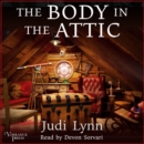The Body in the Attic : A Jazzi Zanders Mystery, Book One - eAudiobook