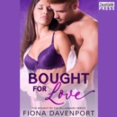 Bought for Love : Bought by the Billionaire, Book Two - eAudiobook