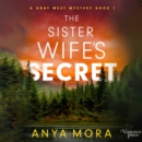 The Sister Wife's Secret - eAudiobook