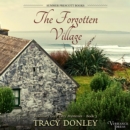 The Forgotten Village : Rosemary Grey Cozy Mysteries, Book Three - eAudiobook