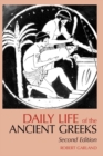 Daily Life of the Ancient Greeks - Book