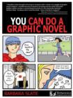 You Can Do a Graphic Novel - eBook