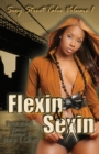 Flexin & Sexin Part 1 - eBook