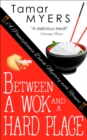 Between a Wok and a Hard Place - eBook