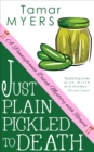Just Plain Pickled to Death - eBook