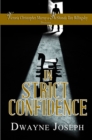 In Strict Confidence - eBook