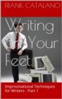Writing on Your Feet - eBook