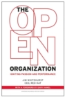 The Open Organization : Igniting Passion and Performance - Book