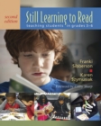 Still Learning to Read : Teaching Students in Grades 3–6 - Book