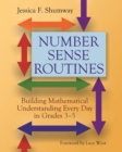 Number Sense Routines : Building Mathematical Understanding Every Day in Grades 3-5 - Book