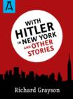 With Hitler in New York - eBook