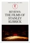 Reviews: The Films of Stanley Kubrick - eBook