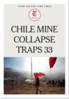 Chile Mine Collapse Traps 33 - eBook