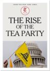 The Rise of the Tea Party - eBook
