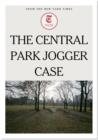 The Central Park Jogger Case - eBook