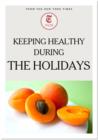 Keeping Healthy During the Holidays - eBook