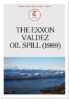 The Exxon Valdez Oil Spill (1989) - eBook