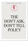The Don't Ask, Don't Tell Policy - eBook