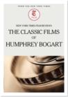 New York Times Film Reviews: The Classic Films of Humphrey Bogart - eBook