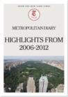 Metropolitan Diary: Highlights from 2006-2012 - eBook
