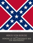 Memoirs of the Confederate War for Independence - eBook