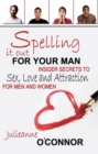 Spelling It Out for Your Man - eBook