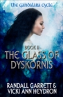 The Glass of Dyskornis - eBook