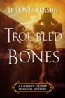Troubled Bones - Book
