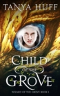 Child of the Grove - eBook