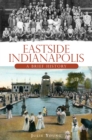 Eastside Indianapolis - eBook