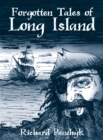 Forgotten Tales of Long Island - eBook