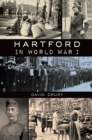 Hartford in World War I - eBook