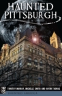 Haunted Pittsburgh - eBook