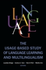 The Usage-based Study of Language Learning and Multilingualism - eBook