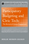 Participatory Budgeting and Civic Tech : The Revival of Citizen Engagement - eBook