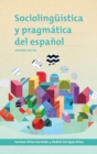 Sociolinguistica y pragmatica del espanol : segunda edicion - Book