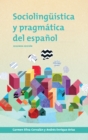 Sociolinguistica y pragmatica del espanol : , segunda edicion - eBook