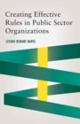 Creating Effective Rules in Public Sector Organizations - Book