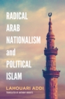 Radical Arab Nationalism and Political Islam - eBook