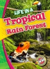 Life in a Tropical Rain Forest - Book