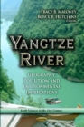 Yangtze River : Geography, Pollution & Environmental Implications - Book
