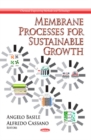 Membrane Processes for Sustainable Growth - Book